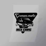 DCCD0045 Germans Make Nice Cars Direct To Film Transfer Mock Up