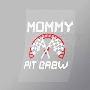 DCCD0086 Mommy Pit Crew Direct To Film Transfer Mock Up
