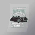 DCCD0260 Never Underestimate An Old Man With A Classic Car Direct To Film Transfer Mock Up