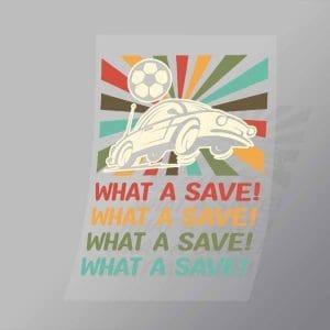 DCCD0293 What A Save Direct To Film Transfer Mock Up