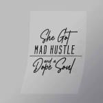 DCGD0032 Mad Hustle Direct To Film Transfer Mock Up