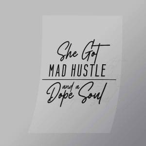 DCGD0032 Mad Hustle Direct To Film Transfer Mock Up