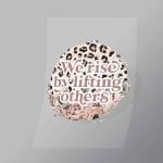 DCGF0026 We Rise By Lifting Others Direct To Film Transfer Mock Up