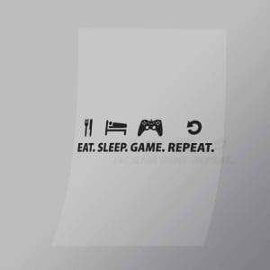 DCGG0007 Eat Sleep Game Repeat Direct To Film Transfer Mock Up