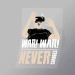 DCGG0090 War War Never Changes Direct To Film Transfer Mock Up