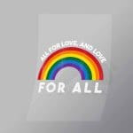 DCLG0073 All For Love Love For All Direct To Film Transfer Mock Up