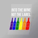 DCLG0090 Into The Wine Not The Label Direct To Film Transfer Mock Up