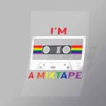DCLG0112 Im A Mixtape Direct To Film Transfer Mock Up