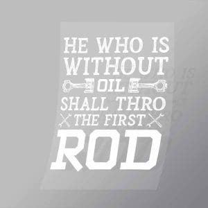 DCMC0101 He Who Is Without Oil Shall Thro The First Rod Direct To Film Transfer Mock Up