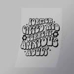 DCQA0029 Former Gifted Kid Current Anxious Adult Direct To Film Transfer Mock Up