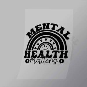 DCQA0037 Mental Health Matters Rainbow Direct To Film Transfer Mock Up