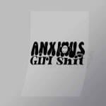 DCQA0038 Anxious Girl Shit Direct To Film Transfer Mock Up