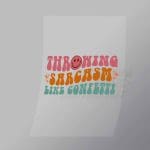 DCQF0046 Throwing Sarcasm Like Confetti Direct To Film Transfer Mock Up