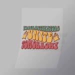 DCQF0091 Procrastinators Unite Tomorrow Direct To Film Transfer Mock Up