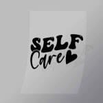 DCQF0129 Self Care Direct To Film Transfer Mock Up