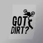 DCSB0024 Got Dirt Direct To Film Transfer Mock Up