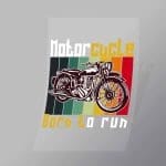 DCSB0052 Motorcycle Born To Run Direct To Film Transfer Mock Up