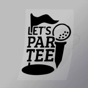 DCSG0032 Lets Par Tee Direct To Film Transfer Mock Up