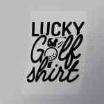 DCSG0071 Lucky Golf Shirt Direct To Film Transfer Mock Up