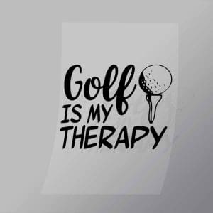 DCSG0140 Golf Is My Therapy Direct To Film Transfer Mock Up