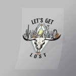 DCWC0053 Lets Get Lost Direct To Film Transfer Mock Up